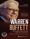 Warren Buffett – Quá trình hình thành một nhà đại tư bản Mỹ